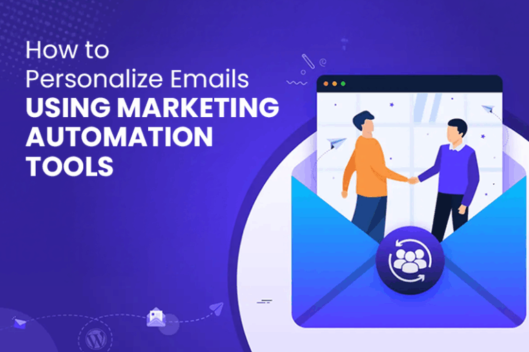 How to Personalize Emails Using Marketing Automation Tools