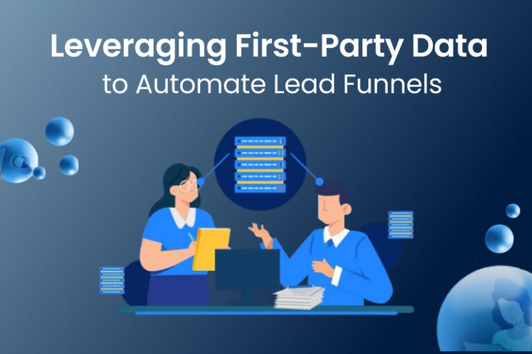 Leveraging First-Party Data to Automate Lead Funnels