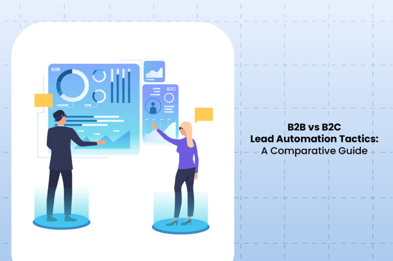 B2B vs B2C Lead Automation Tactics: A Comparative Guide