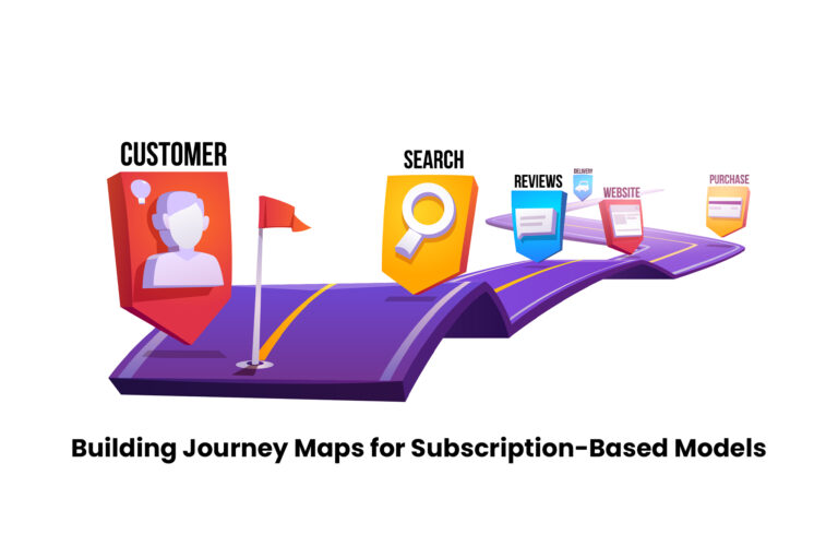 Building Journey Maps for Subscription-Based Models